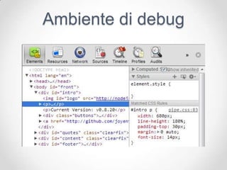 Ambiente di debug
 