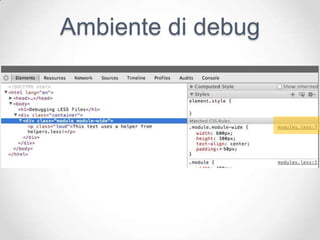 Ambiente di debug
 