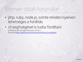 Kliens oldali használata
Ennyi lenne:
 