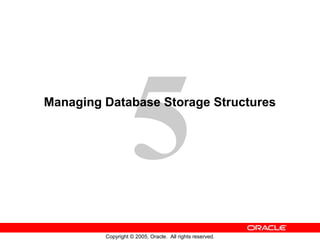 Managing Database Storage Structures | PPT