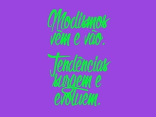 Tendências e Experiências Digitais