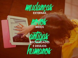 Tendências e Experiências Digitais