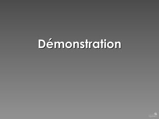 Démonstration

 