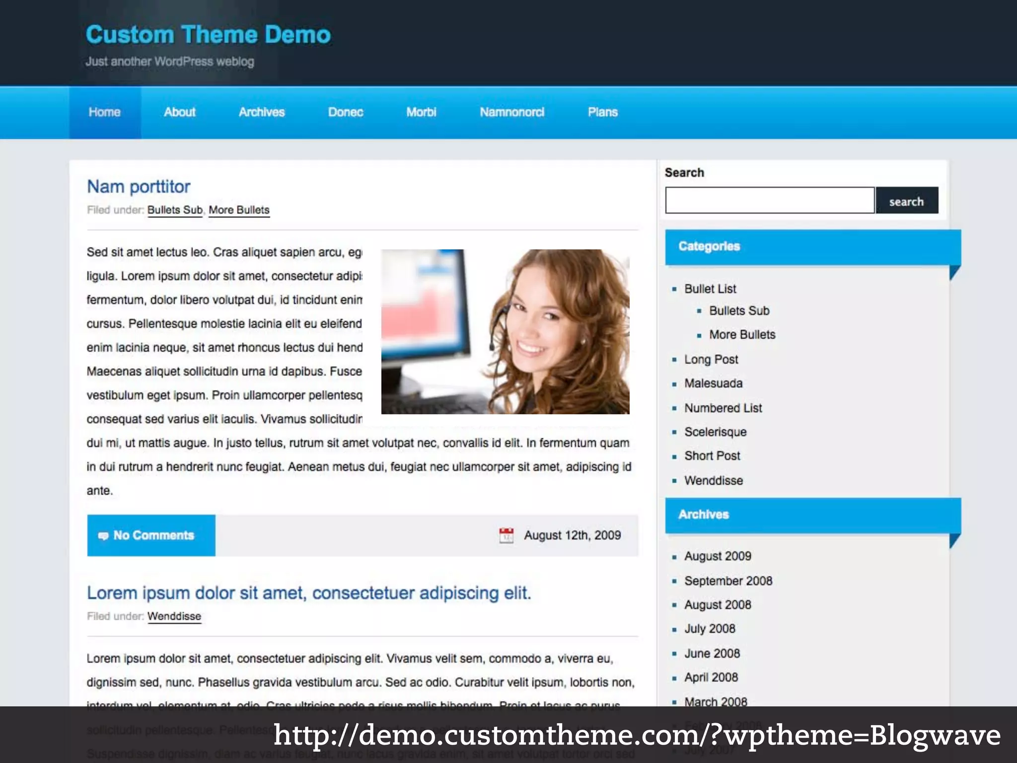 http://demo.customtheme.com/?wptheme=Blogwave
 