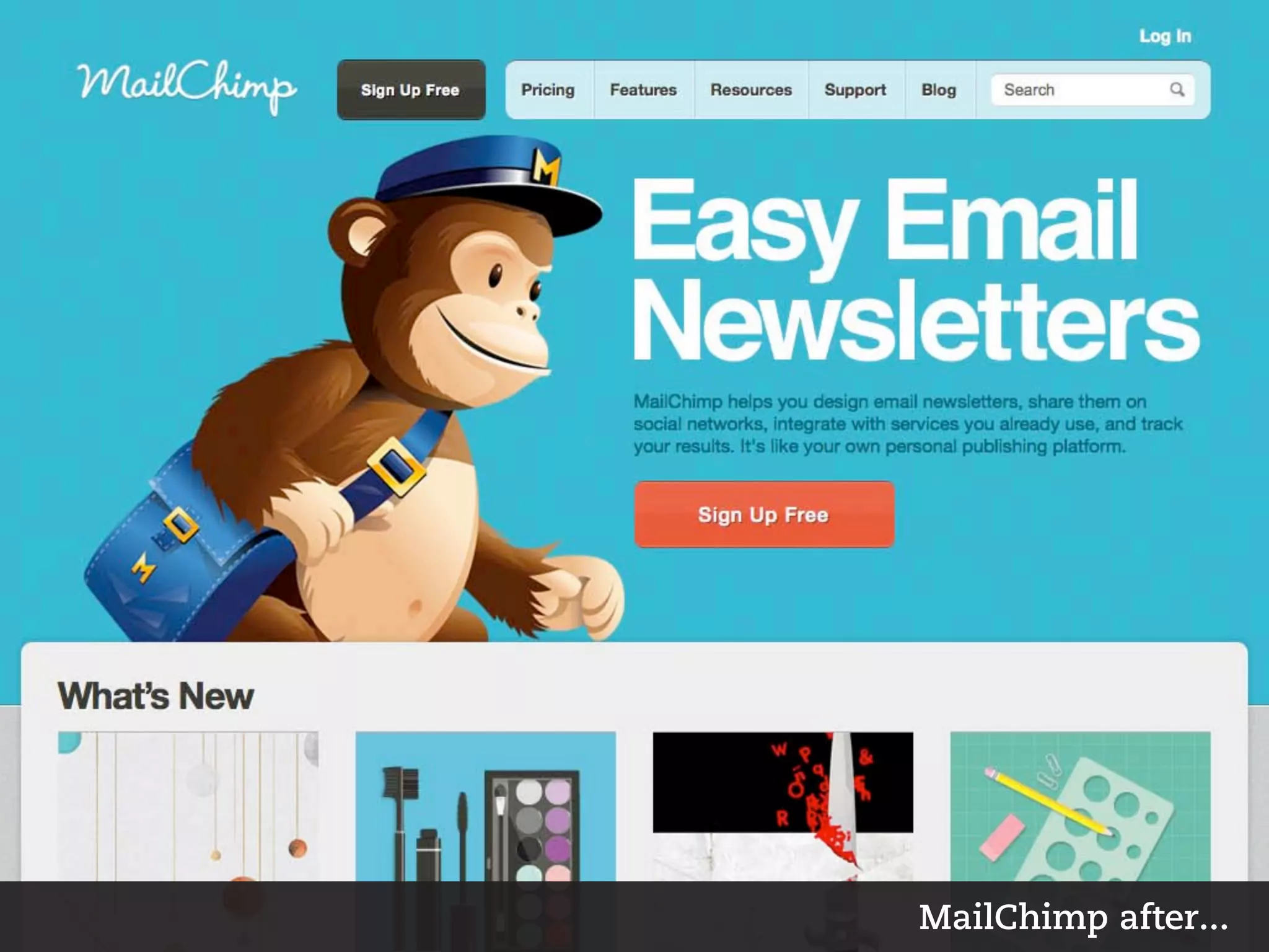 MailChimp after...
 