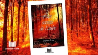 Les Secrets De L'Aube