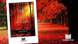 Les Secrets De L'Aube