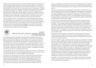 Bill Mollison définit un polluant comme « un produit de n’importe quel partie d’un système qui
n’est pas utilisé de manière productive par une autre partie du système ». Cette définition
nous encourage à chercher comment minimiser la pollution et les déchets en concevant des
systèmes permettant l’utilisation de tout ce qui est produit par les sous-systèmes. En réponse
aux inquiétudes concernant les infestations d’escargots dans les jardins de vivaces, Mollison
avait l’habitude de répondre que le problème n’était pas un excédent d’escargots mais un
déficit de canards. De même, dans certaines régions la croissance incontrôlée de la prairie ou
de la forêt mène à la destruction par les feux de brousse, alors que dans d’autres un surplus
d’herbivores conduit au surpâturage. Les moyens innovants et créatifs pour utiliser cette
source d’abondance sont l’une des caractéristiques de la conception permaculturelle.
« Un point à temps en vaut cent » nous rappelle qu’un entretien périodique est précieux pour
éviter le gaspillage ainsi que les grands travaux de réparation et de restauration coûteux en
travail. Bien que beaucoup moins stimulant que le travail créatif pour tirer parti de l’abondance
de déchets, l’entretien de ce que nous avons déjà doit devenir une préoccupation majeure
et permanente dans un monde en descente énergétique. Les structures et les systèmes
se déprécient tous, et les systèmes humains écologiques et durables consacrent tous des
ressources pour assurer l’entretien aux bons moments.
PRINCIPE 7:
PARTIR DES STRUCTURES D’ENSEMBLE POUR ARRIVER AUX DÉTAILS
C’est l’arbre qui cache la forêt
Les six premiers principes considèrent les systèmes selon une perspective ascendante,
partant des éléments, des organismes et des individus. Les six principes suivants adoptent
plutôt une perspective descendante partant des modèles et des relations qui résultent de
l’auto-organisation et de la coévolution des systèmes. La similarité des formes qu’on peut
observer dans la nature et dans la société permet non seulement de comprendre ce qu’on voit,
mais aussi de s’inspirer d’un motif qu’on observe à une certaine échelle et dans un certain
contexte pour la conception d’un système à une autre échelle. La reconnaissance de formes
est le résultat de l’application du principe : Observer et interagir ; c’est également le préalable
nécessaire au processus de conception permaculturelle.
La toile d’araignée, avec son tracé concentrique et radial, dessine un motif bien visible, même
si les détails varient toujours. Ce symbole évoque la planification en zones et secteurs. C’est la
notion permaculturelle la plus connue et probablement la plus utilisée.
La modernité a fini par bousculer tout bon sens ou intuition d’ensemble qui permettraient
d’ordonner le fouillis de possibilités et de choix de conception auxquels nous sommes
confrontés dans tous les domaines. Cette tendance problématique à se focaliser sur la
complexité des détails débouche sur des usines à gaz impressionnantes mais qui ne
fonctionnent pas, ou des solutions monstrueuses qui mobilisent toutes nos énergies et
nos ressources tout en menaçant constamment de devenir incontrôlables. Souvent, les
systèmes complexes qui fonctionnent sont ceux qui se sont développés à partir de systèmes
plus simples et viables. Par conséquent, pour concevoir un système il est plus important de
trouver un schéma d’ensemble approprié que de comprendre tous les détails des éléments du
système.
L’idée qui a lancé la permaculture a été d’appliquer à l’agriculture le modèle de la forêt. Cette
idée n’était pas nouvelle, mais elle était si peu appliquée ou développée dans de nombreuses
cultures et écorégions que ce fut l’occasion d’appliquer aux terres utilisées par l’homme l’un
des modèles d’écosystèmes les plus répandus. Le modèle forestier a ses limites et il est
parfois critiquable ; il n’en demeure pas moins un exemple solide de l’approche systémique, et
il continue de façonner la permaculture et les concepts proches tels que ceux du jardin-forêt,
de l’agroforesterie et de la foresterie analogue.
Pour aider à la mise en place des éléments et des sous-systèmes, on subdivise en zones
l’espace autour du centre d’activité, tel que l’habitation sur une ferme, selon leur intensité
d’utilisation : c’est un exemple de démarche permaculturelle qui part d’un modèle général
pour aboutir aux détails. De même, les facteurs environnementaux tels que la direction du
soleil, les vents dominants, les zones inondables et la provenance des incendies peuvent être
ordonnés en secteurs autour du même point focal. Ces secteurs ont un caractère à la fois
spécifique au site et à l’écorégion que le concepteur en permaculture doit garder en tête pour
bien comprendre un site et permettre l’agencement d’éléments de conception appropriés pour
créer un système viable.
L’utilisation de baissières (swales) et d’autres formes de terrassement pour distribuer et
canaliser les eaux de ruissellement doit s’inspirer de motifs topographiques premiers. Ces
ouvrages créent à leur tour des zones humides productives qui conditionnent les systèmes de
culture et les méthodes de gestion.
Alors que les systèmes agraires traditionnels fournissent beaucoup d’exemples de conception
prenant en compte le système dans sa totalité, les populations trop ancrées dans leur culture
locale ont souvent besoin d’apports extérieurs nouveaux pour leur permettre d’envisager
leurs paysages et leurs communautés sous un jour nouveau. Dans certains des projets
pionniers « Landcare » en Australie dans les années 80, les photographies aériennes de leurs
exploitations ont donné aux agriculteurs à la fois une image et la motivation pour commencer
sérieusement à s’attaquer au déclin du boisement et aux problèmes de dégradation des
sols. Depuis le ciel, les divisions cadastrales étaient moins visibles alors que les motifs
hydrographiques naturels étaient mis en évidence. De la même façon, c’est plus souvent le
contexte communautaire et social au sens large, davantage que les éléments techniques,
qui détermine le succès d’une solution spécifique. La liste est longue des projets de
développement à l’étranger qui ont échoué faute d’avoir pris en compte ces facteurs.
Le proverbe « C’est l’arbre qui cache la forêt » nous rappelle que les détails ont tendance à
brouiller notre perception de la nature du système. Plus nous nous approchons, moins nous
pouvons appréhender le tableau général.
1918
 
