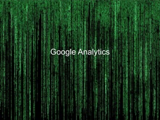 Google Analytics

 