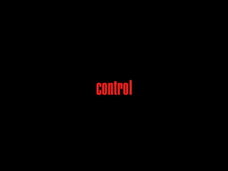 control
 