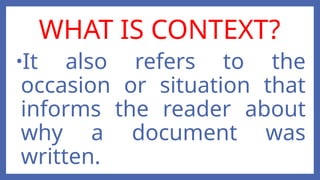 Quarter 1: Lesson 1 - Contexts of Written Texts | PPTX