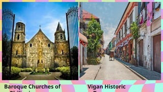Baroque Churches of Vigan Historic
 