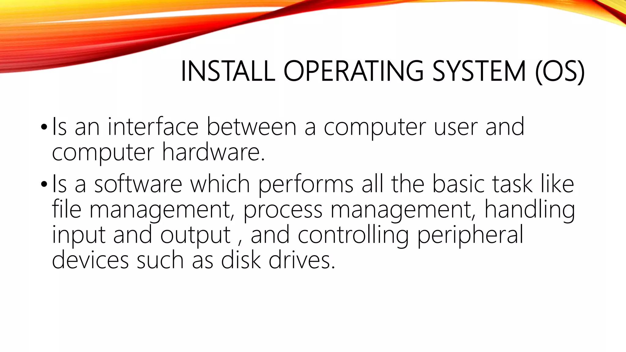 LESSON-1-INSTALL-OPERATING-SYSTEM-AND-DRIVERS-FOR-PERIPHERALS-1.pptx ...