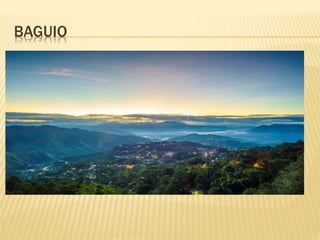 BAGUIO
 mm
 
