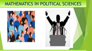 Using Math In Politics Lesson-1-Nature-of-Mathematics.pdf lesson 1 | PDF