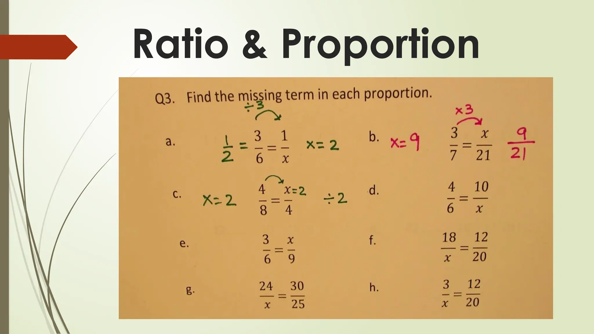 Ratio & Proportion
 