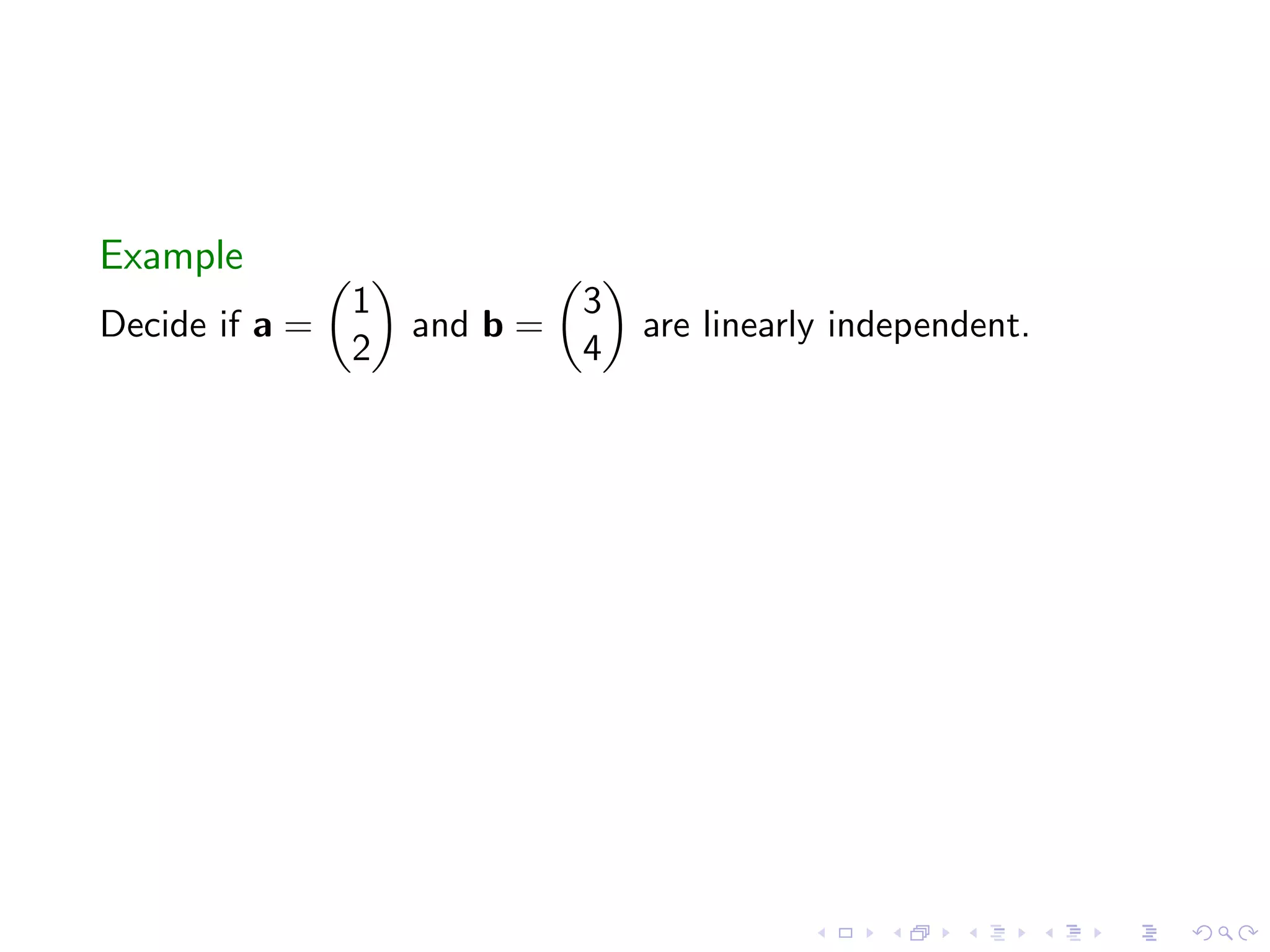 Lesson 12: Linear Independence