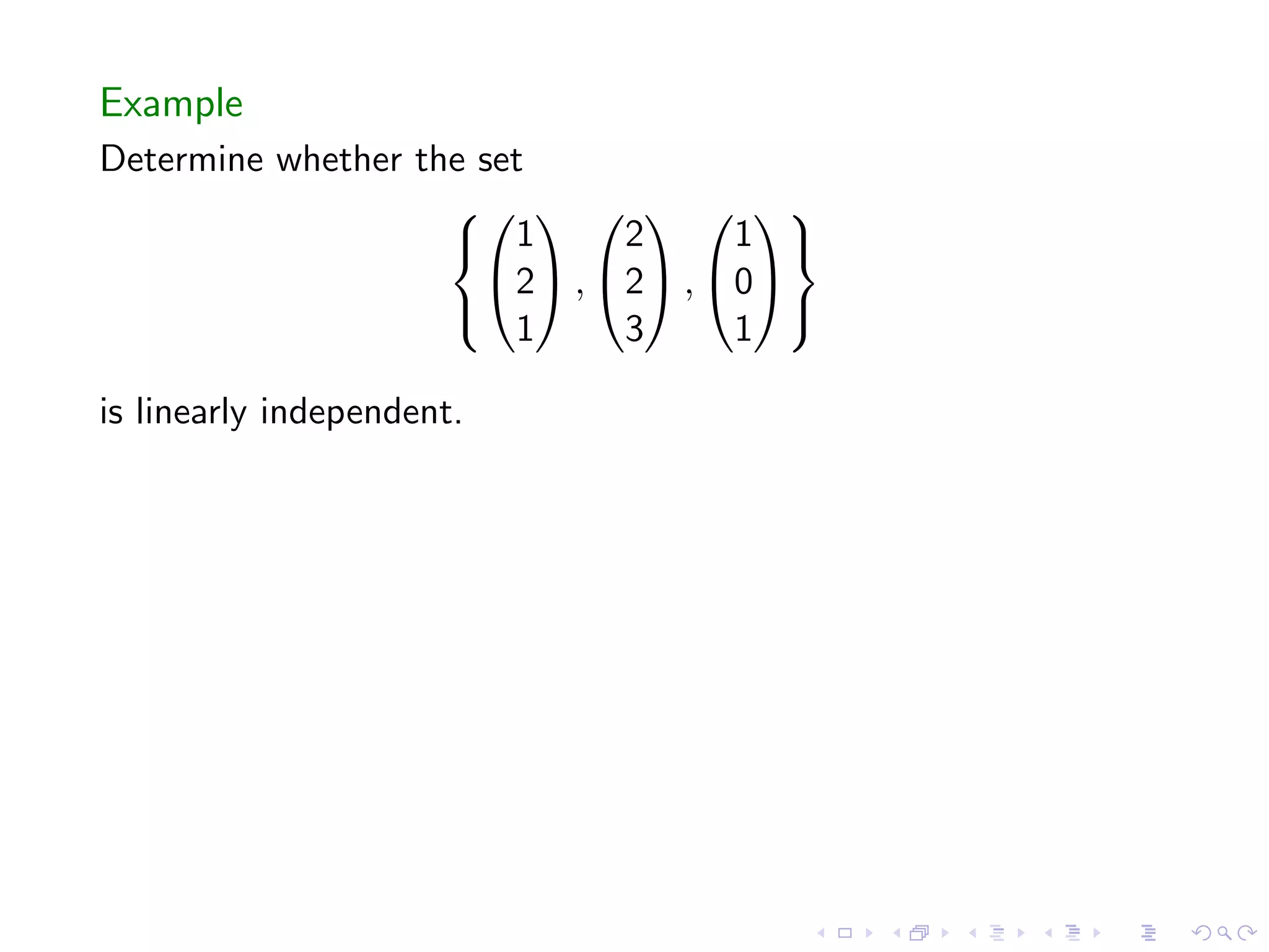 Lesson 12: Linear Independence