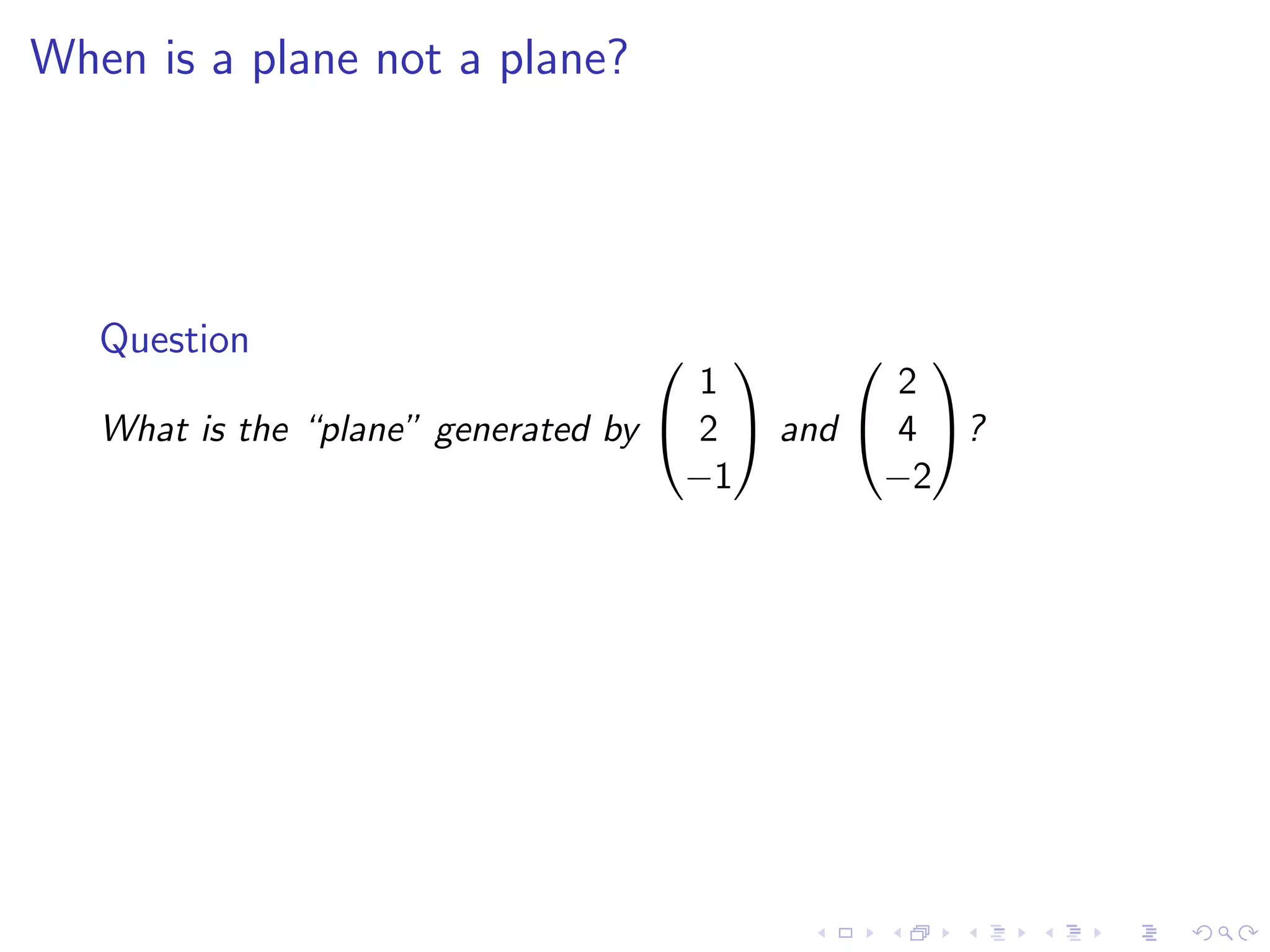 Lesson 12: Linear Independence