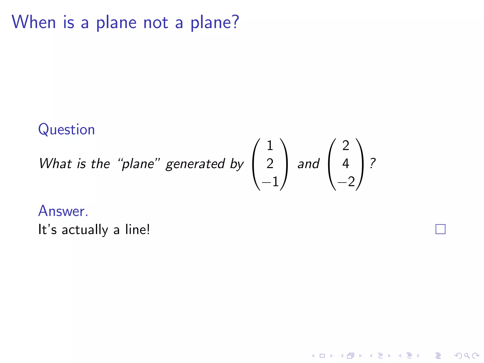 Lesson 12: Linear Independence