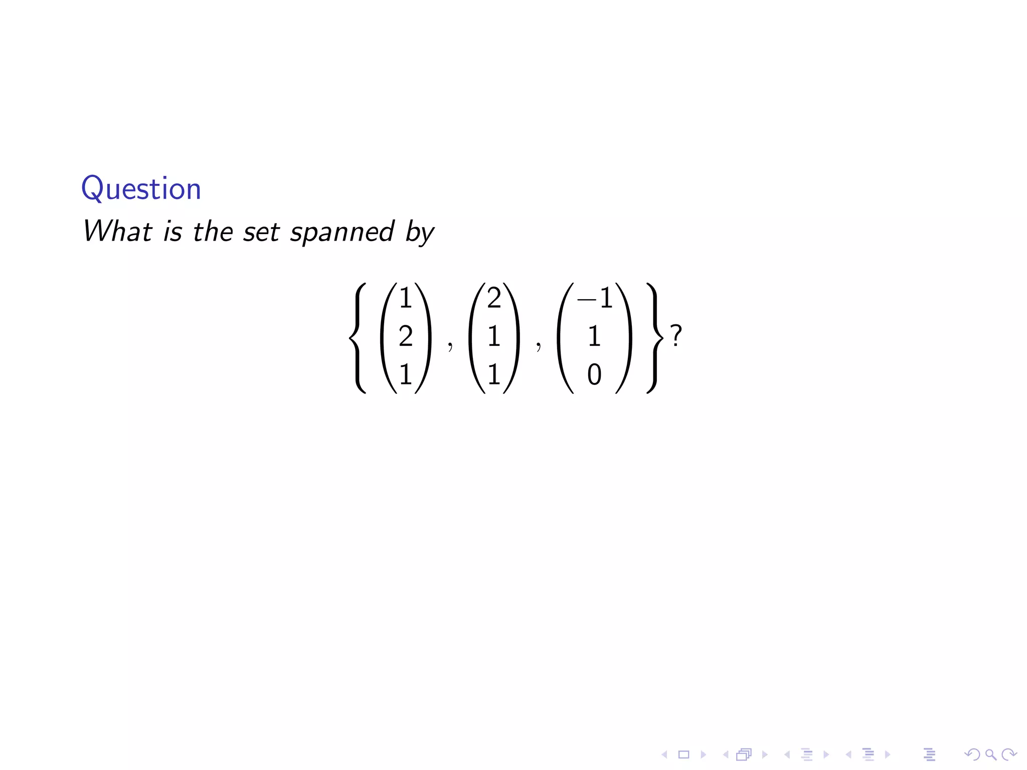 Lesson 12: Linear Independence
