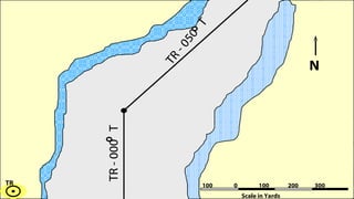 100  0  100  200  300 TR Scale in Yards TR - 000  T TR - 050  T N 