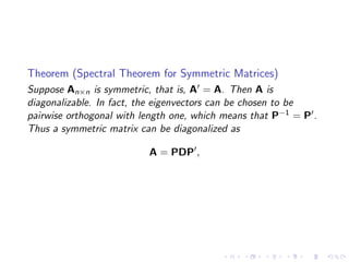 Lesson 16 The Spectral Theorem and Applications | PPT