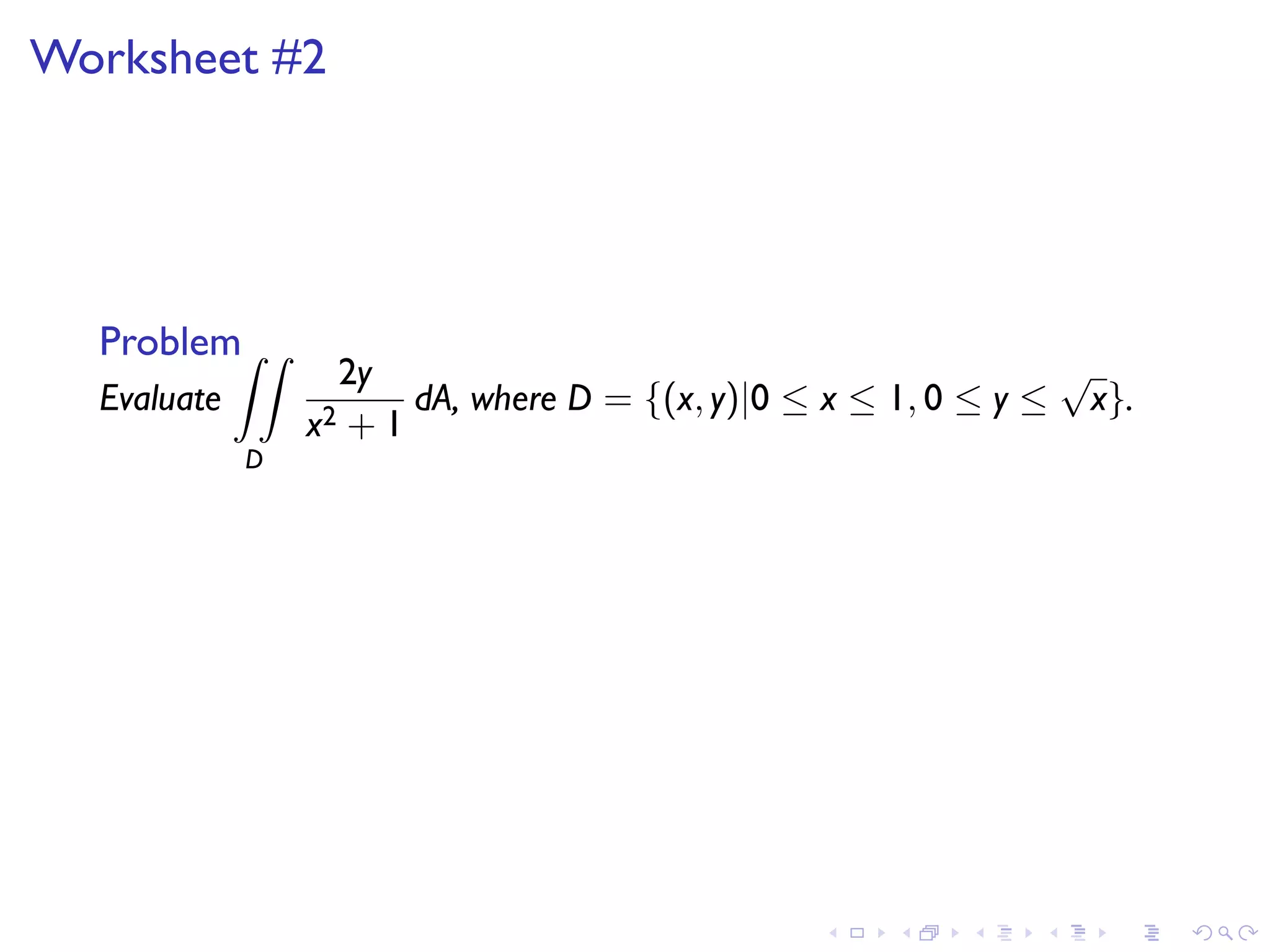 Lesson 19: Double Integrals over General Regions