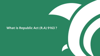 What is Republic Act (R.A) 9163 ?
 
