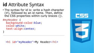 Css Using Hash Then Name CSS- ID and Glass Selectors Presentation | PPTX