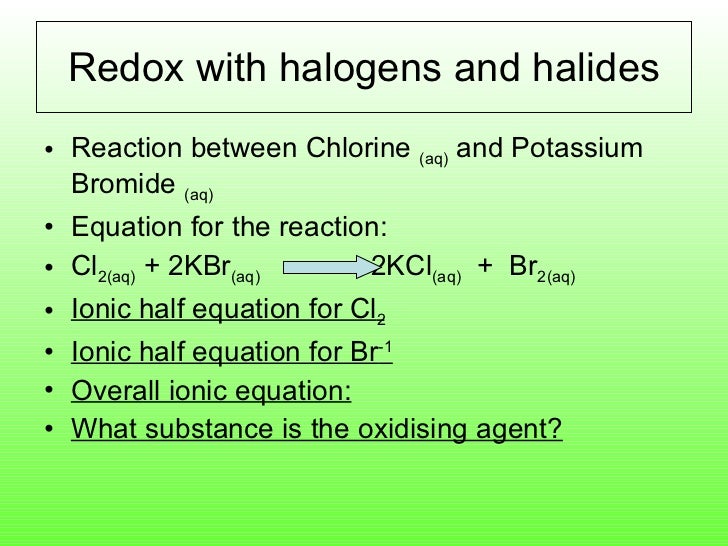 Lesson 2 Halide Halogen Displacement Reactions.