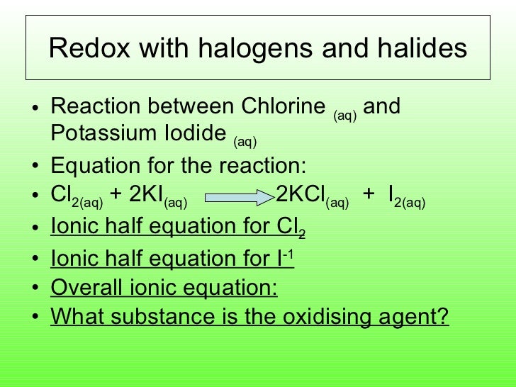 Lesson 2 Halide Halogen Displacement Reactions.