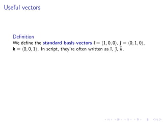 Lesson 2: Vectors and the Dot Product