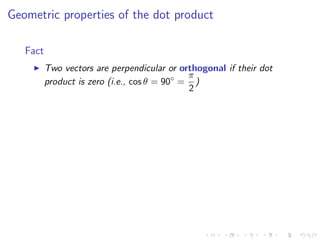 Lesson 2: Vectors and the Dot Product
