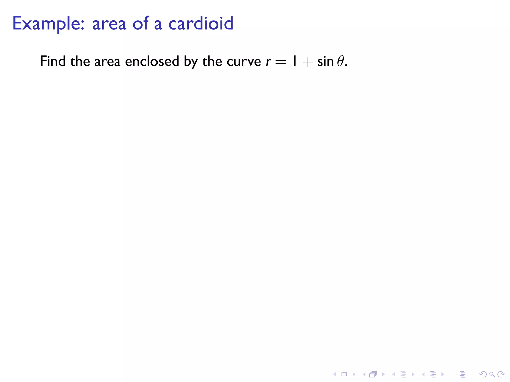 Lesson 20: Integration in Polar Coordinates