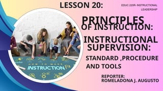 Master Instruction Lesson-20-Principles-of-Instructions-Instructional-Supervision-Standard ...