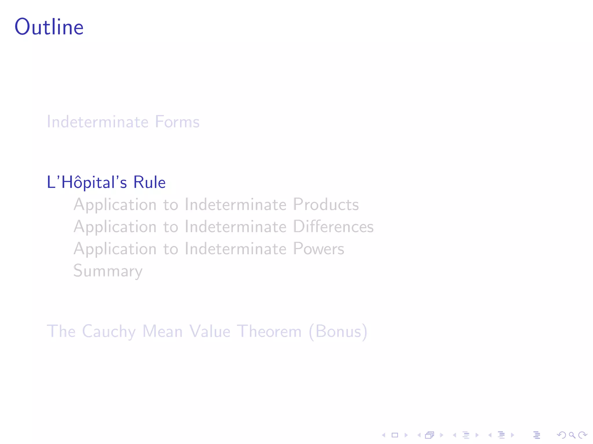 Lesson 25: Indeterminate Forms and L'Hôpital's Rule