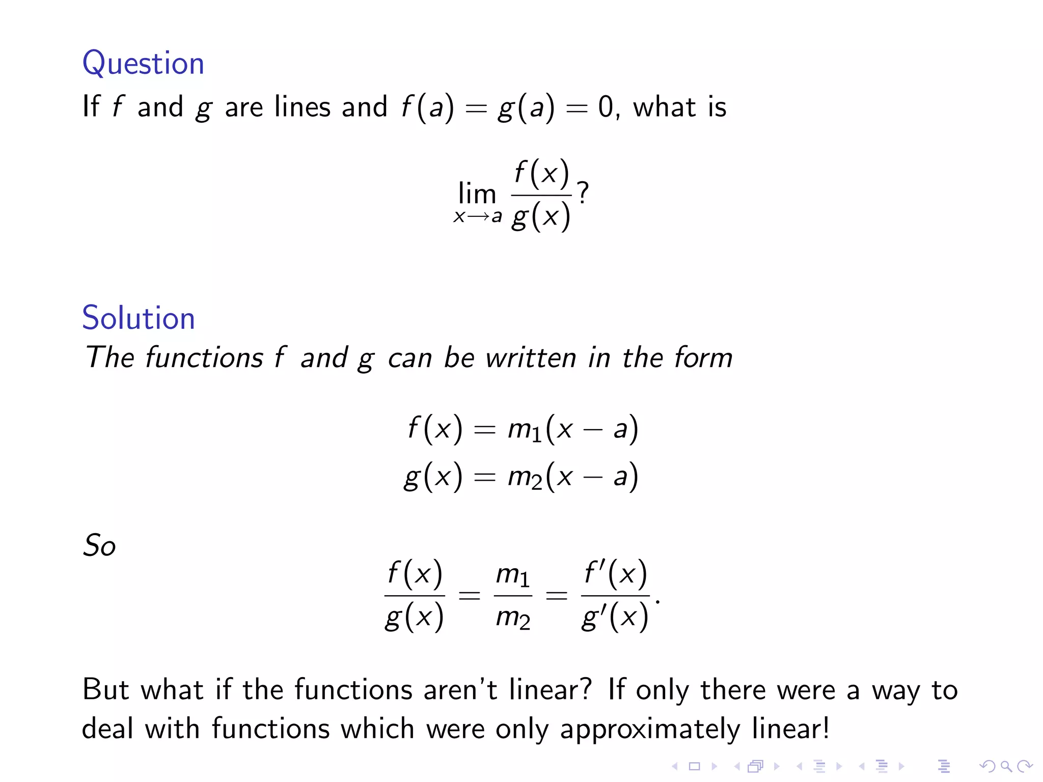 Lesson 25: Indeterminate Forms and L'Hôpital's Rule