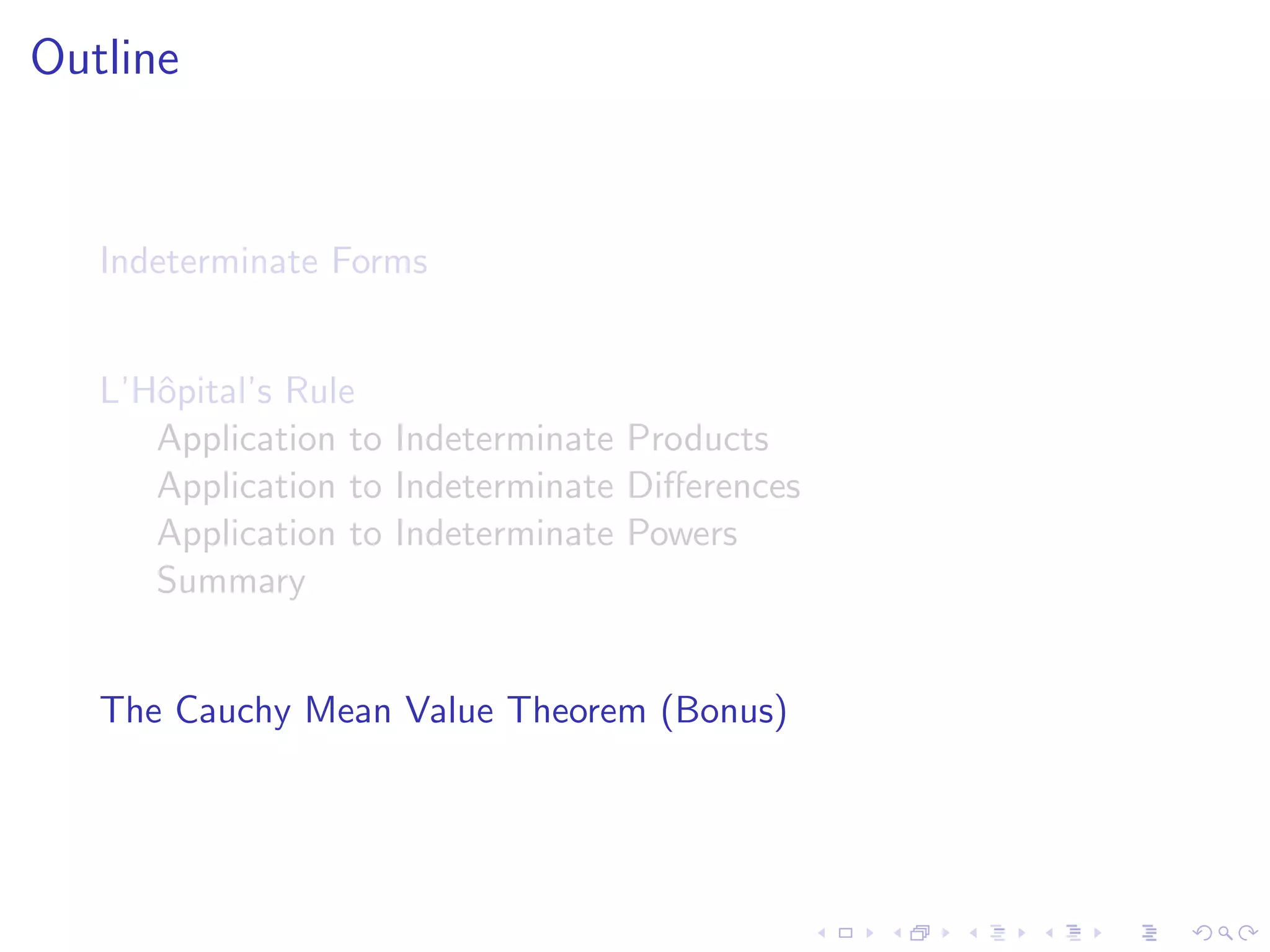 Lesson 25: Indeterminate Forms and L'Hôpital's Rule