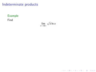 Lesson 25: Indeterminate Forms and L'Hôpital's Rule