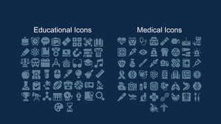 Educational Icons Medical Icons
 