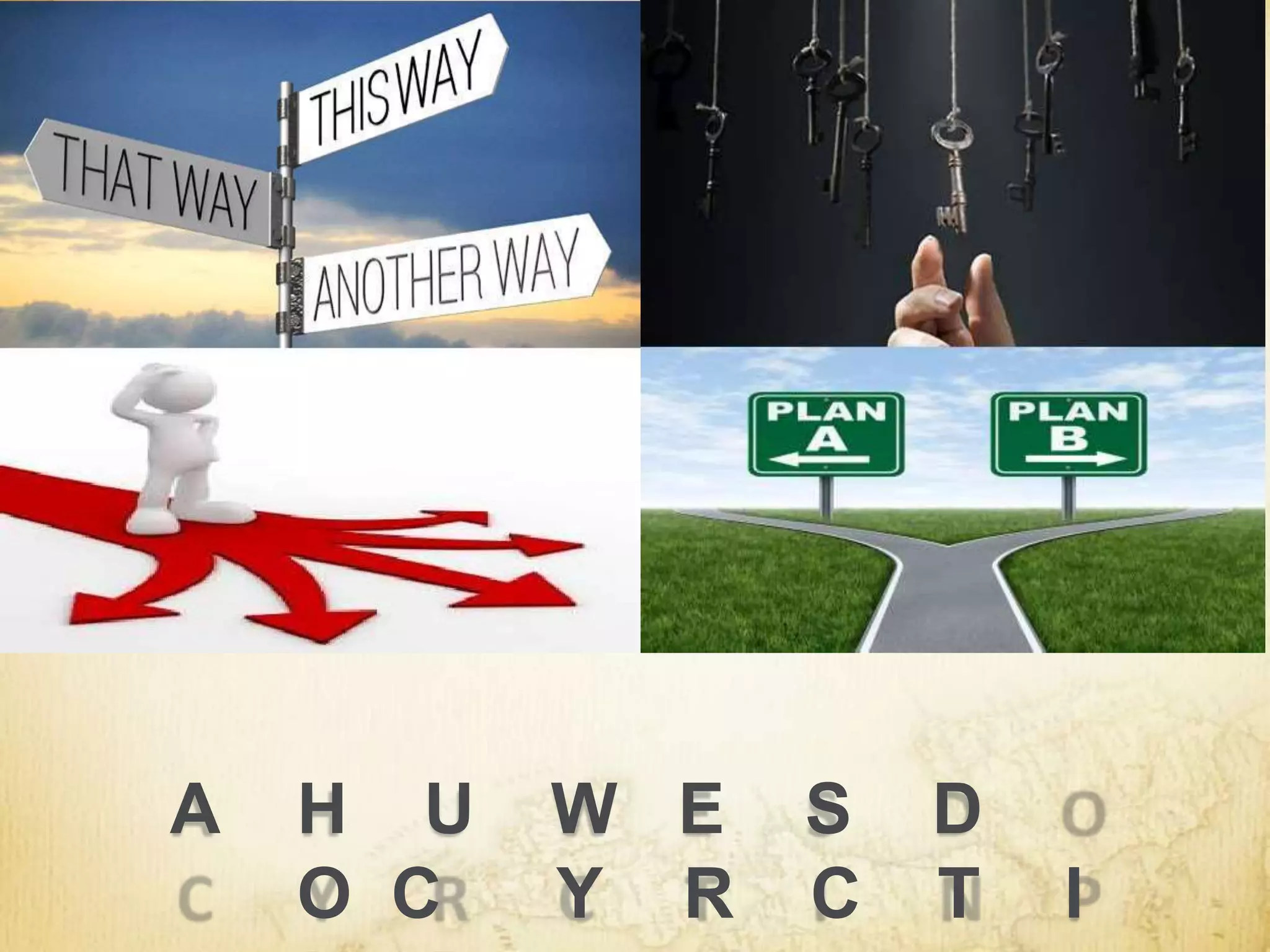 A H U W E S D
O C Y R C T I
 