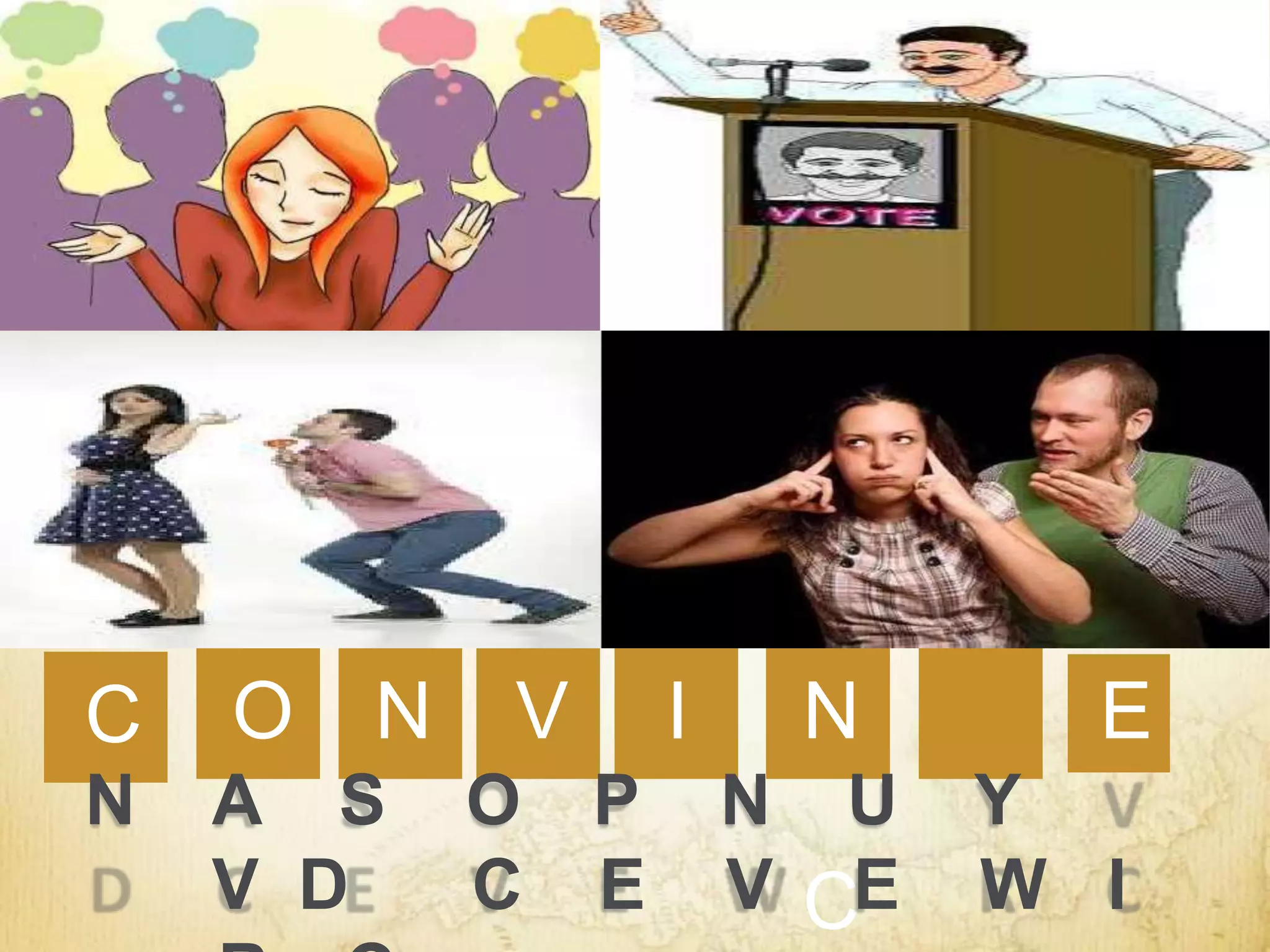 V
N
O
C I N
C
E
N A S O P N U Y
V D C E V E W I
 