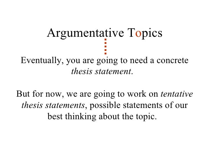 how to make a tentative thesis statement