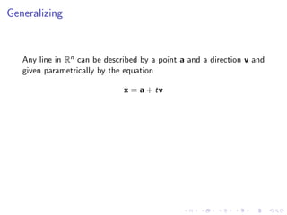 Lesson 4: Lines and Planes (slides + notes)