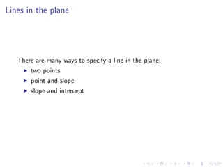 Lesson 4: Lines and Planes (slides + notes)