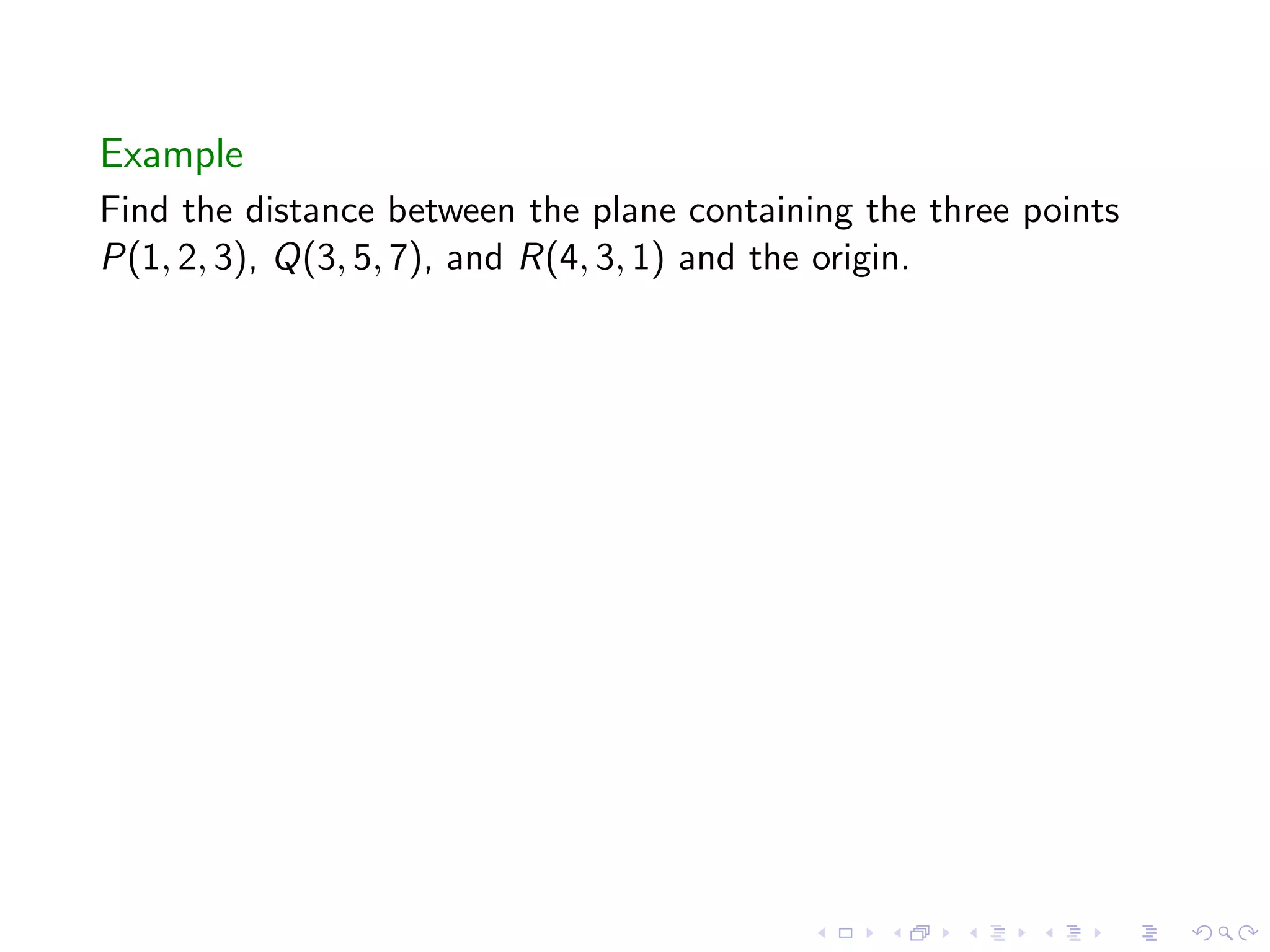 Lesson 4: Lines, Planes, and the Distance Formula
