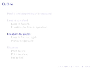 Lesson 4: Lines, Planes, and the Distance Formula