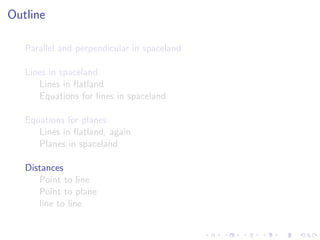 Lesson 4: Lines, Planes, and the Distance Formula