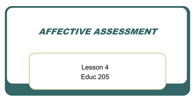 lesson-4-affective-assessment-uiajhjxkb-ppt